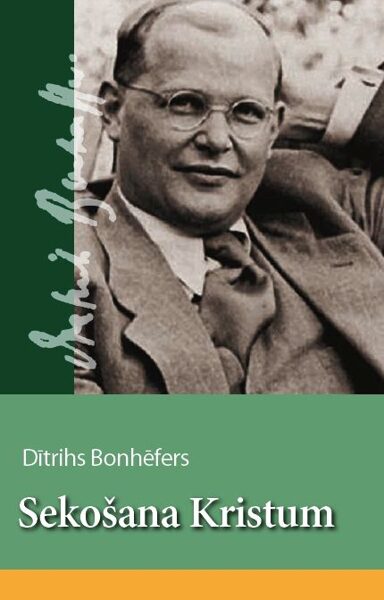 Sekošana Kristum / D. Bonhēfers