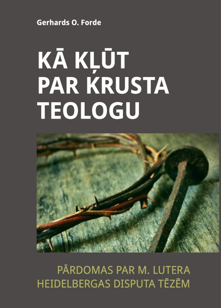 e-Kā kļūt par krusta teologu?