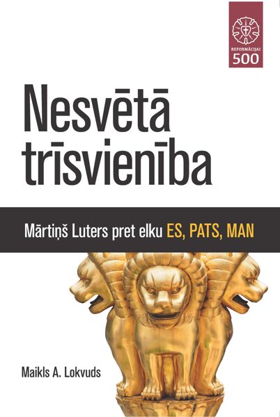 Nesvētā trīsvienība / M. A. Lokvuds