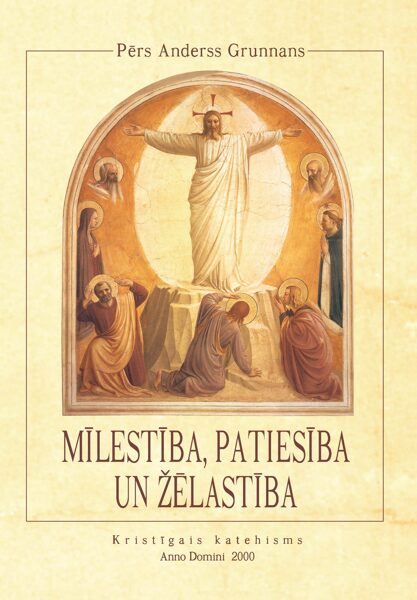 e-Mīlestība, patiesība un žēlastība