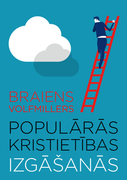 Populārās kristietības izgāšanās, B. Volfmillers