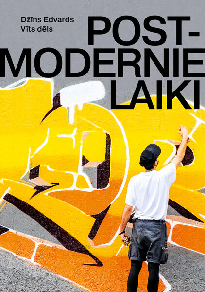 Postmodernie laiki / Dž. E. Vīts