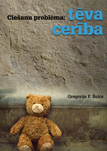 e-Ciešanu problēma: tēva cerība