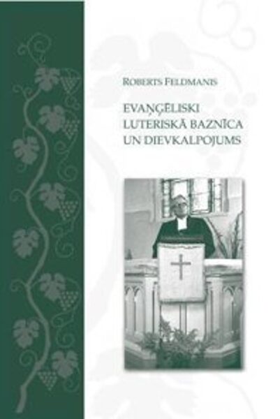 e-Evaņģēliski luteriskā baznīca un dievkalpojums